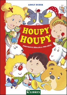 Houpy, houpy - pohybová říkadla pro děti
