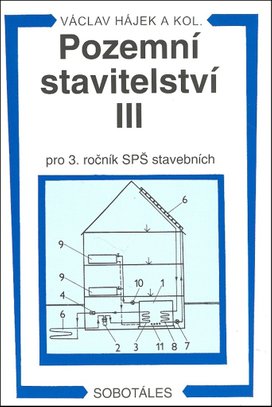 Pozemní stavitelství III pro 3. ročník SPŠ stavebních