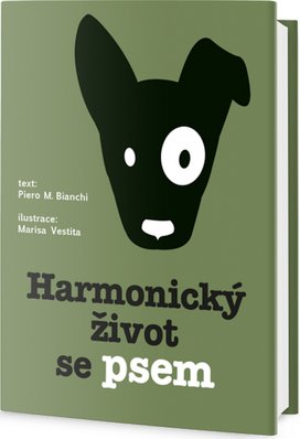 Harmonický život se psem
