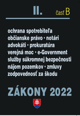 Zákony II časť B 2022 - Občianske právo, notári, advokáti, prokurátori