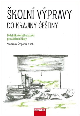 Školní výpravy do krajiny češtiny