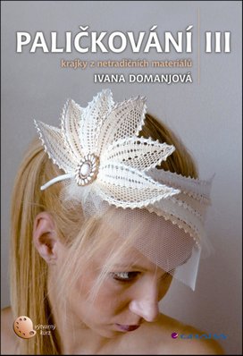 Paličkování III