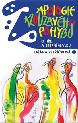 Apologie klouzavého pohybu