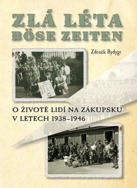 Zlá léta Böse Zeiten