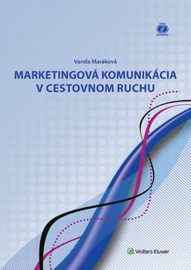 Marketingová komunikácia v cestovnom ruchu