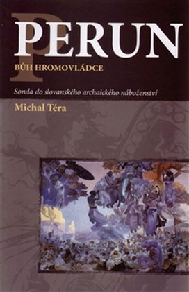 Perun bůh hromovládce