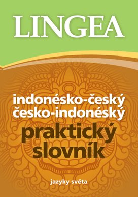 Indonésko-český česko-indonéský praktický slovník