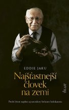 Najšťastnejší človek na zemi