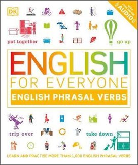 English for Everyone: English Phrasal Verbs