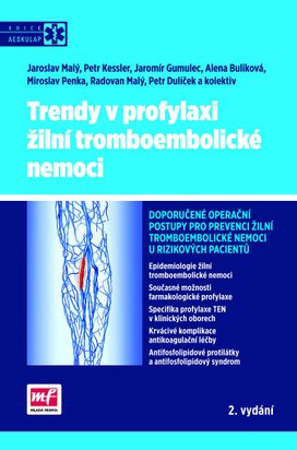 Trendy v profylaxi žilní tromboembolické nemoci