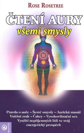 Čtení aury všemi smysly