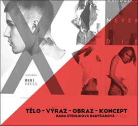 Tělo – výraz – obraz – koncept