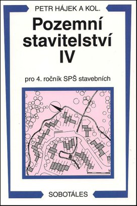 Pozemní stavitelství IV pro 4. ročník SPŠ stavebních