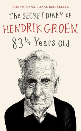 The Secret Diary of Hendrik Groen, 83 1/4 Years Old