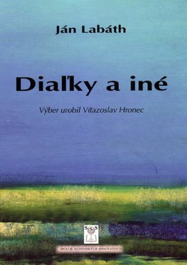 Diaľky a iné 	