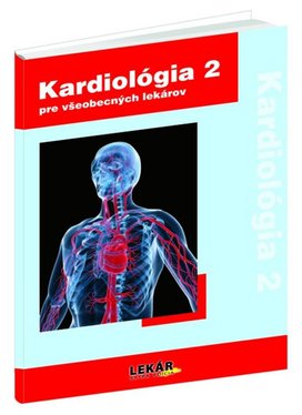 Kardiológia 2 pre všeobecných lekárov