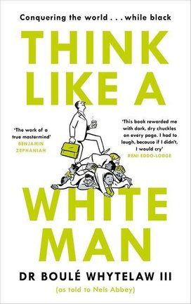 Think Like a White Man