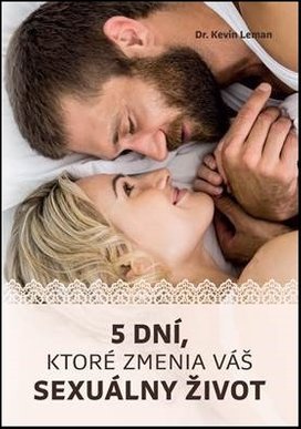 5 dní, ktoré zmenia váš sexuálny život