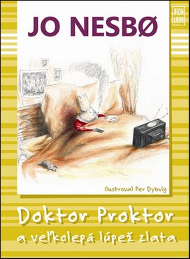 Doktor Proktor a veľká lúpež zlata