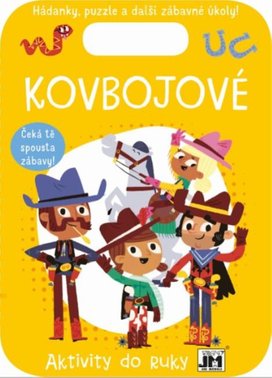 Kovbojové Aktivity do ruky