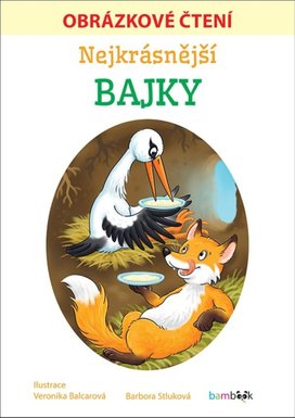 Nejkrásnější bajky Obrázkové čtení