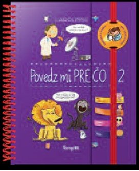 Povedz mi prečo 2
