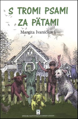 S tromi psami za pätami