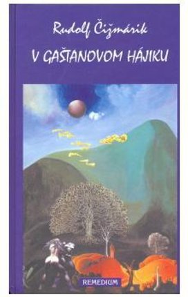 V gaštanovom hájiku