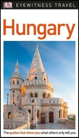 DK Eyewitness Travel Guide Hungary