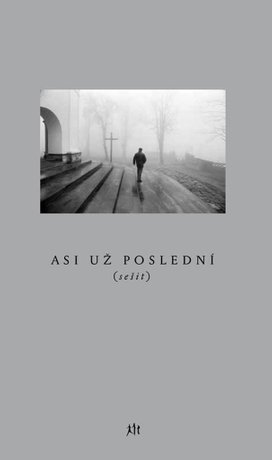Asi už poslední