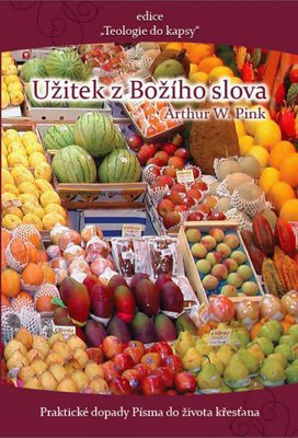 Užitek z Božího slova
