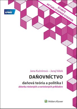 Daňovníctvo Daňová teória a politika I