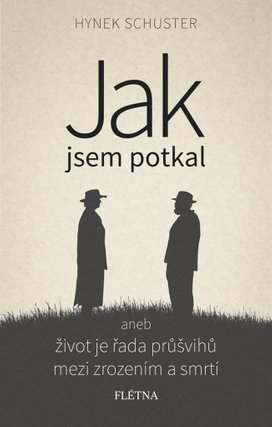 Jak jsem potkal