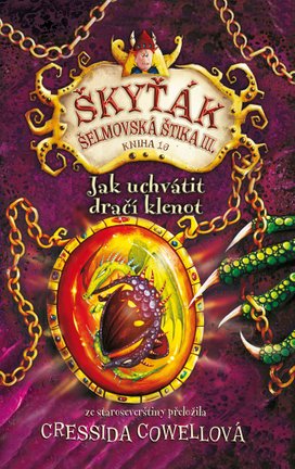 Škyťák Jak uchvátit dračí klenot (kniha 10)