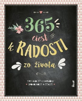 365 ciest k radosti zo života