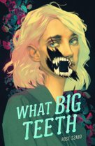 What Big Teeth