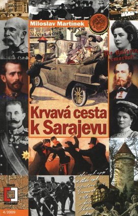 Krvavá cesta k Sarajevu