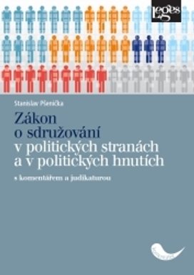 Zákon o sdružování v politických stranách a v politických hnutích s komentářem a