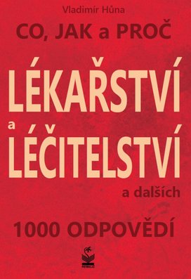 Co, jak a proč Lékařství a léčitelství