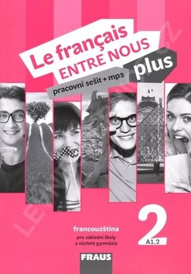 Le français ENTRE NOUS plus 2 PS (A1.2)