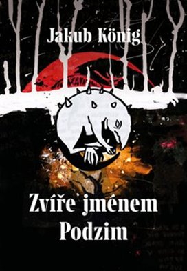 Zvíře jménem Podzim