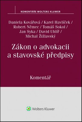 Zákon o advokacii a stavovské předpisy