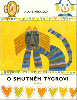 O smutném tygrovi