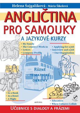 Angličtina pro samouky a jazykové kurzy + CD