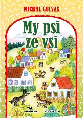 My psi ze vsi