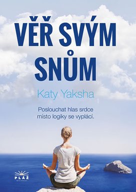 Věř svým snům