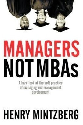 Managers Not MBAs