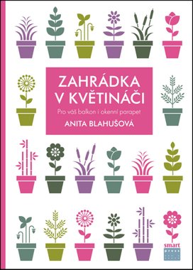 Zahrádka v květináči