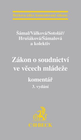 Zákon o soudnictví ve věcech mládeže komentář 3. vydání