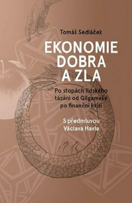 Ekonomie dobra a zla